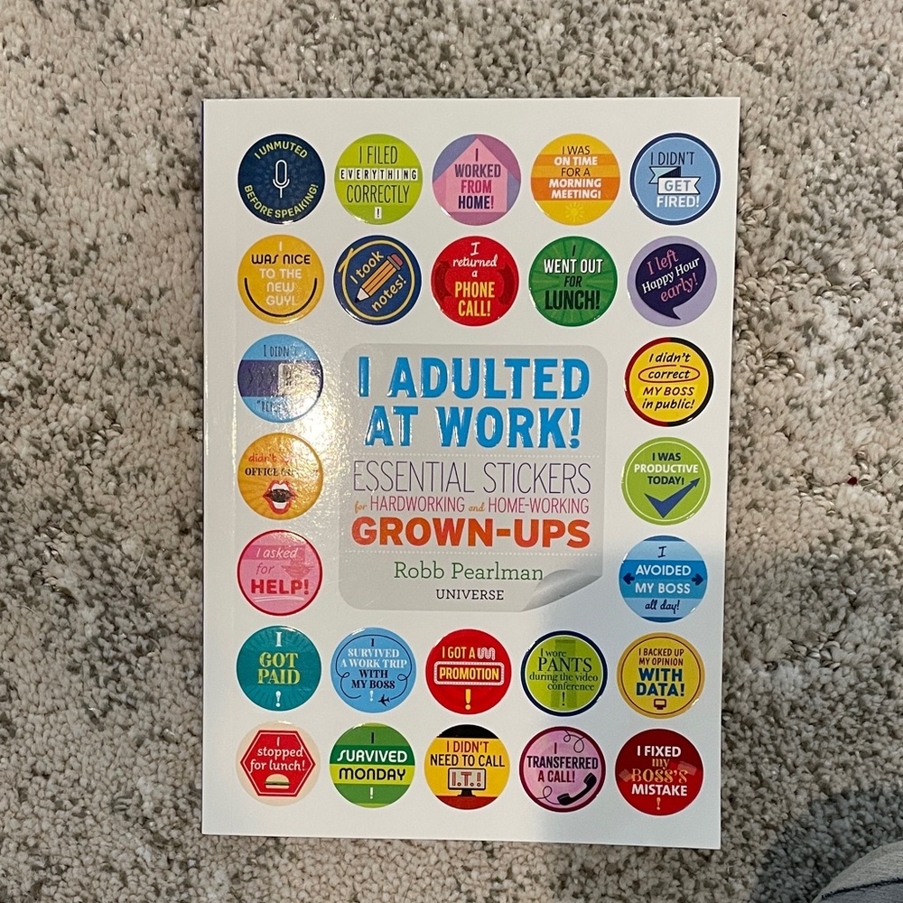 'I Adulted at Work!' Sticker Book